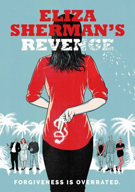 Eliza Sherman's Revenge (2017)