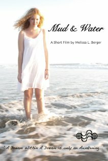 Mud & Water (2011)