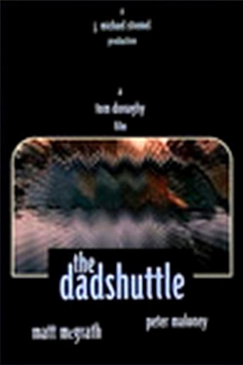 The Dadshuttle (1996)