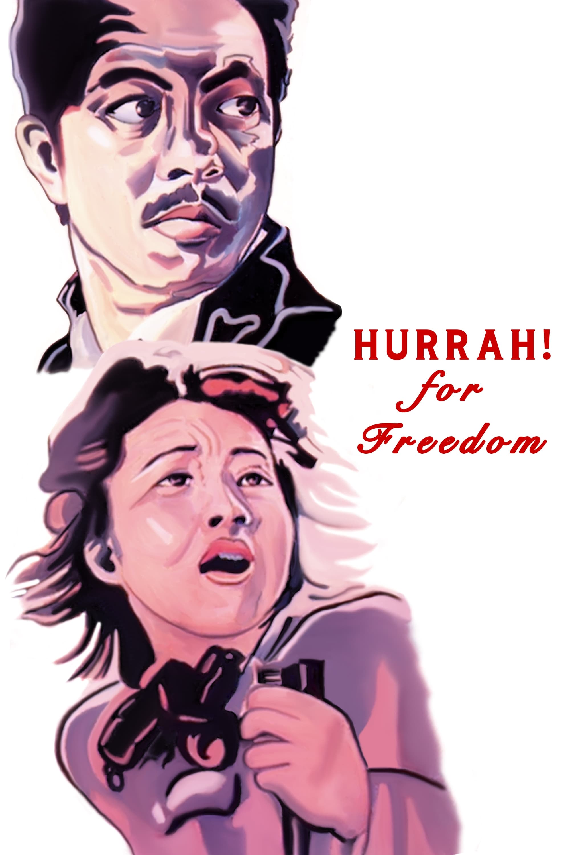 Да здравствует свобода (1946)