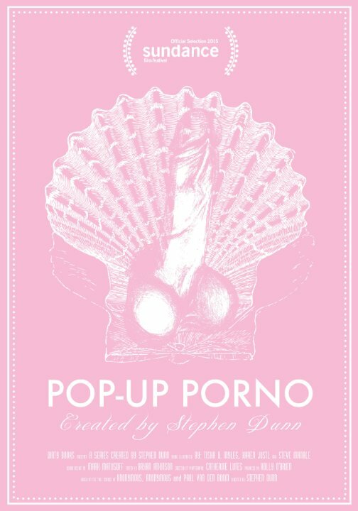 Pop-Up Porno (2015)