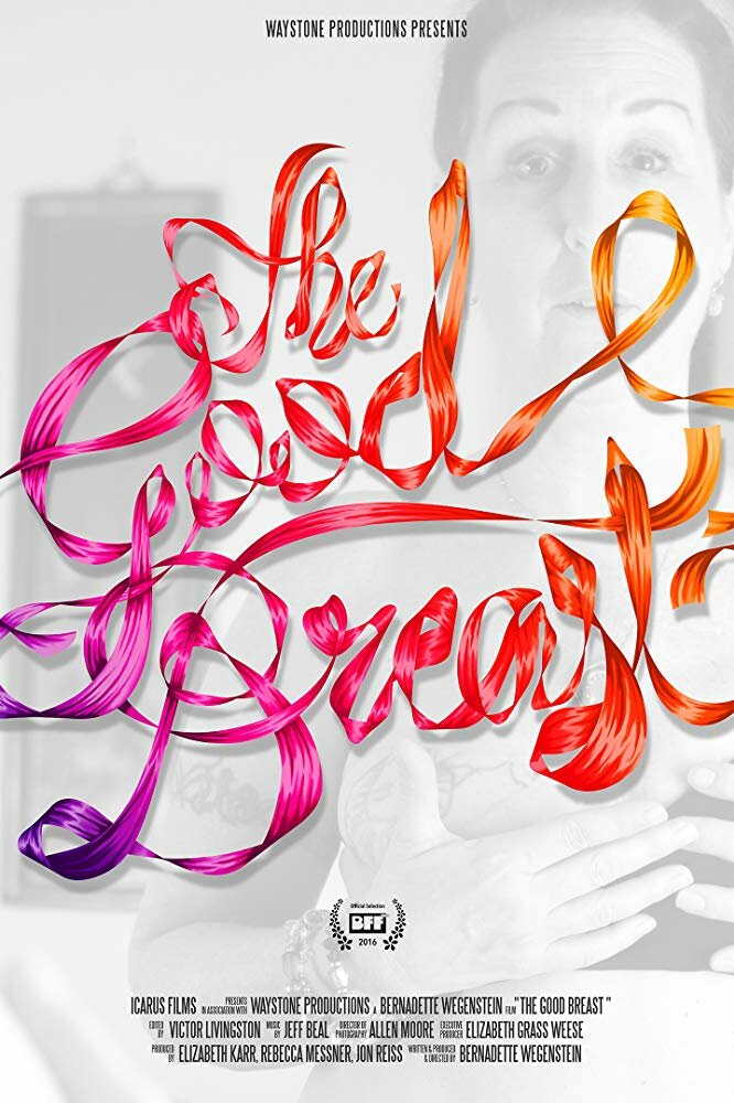 The Good Breast (2016)