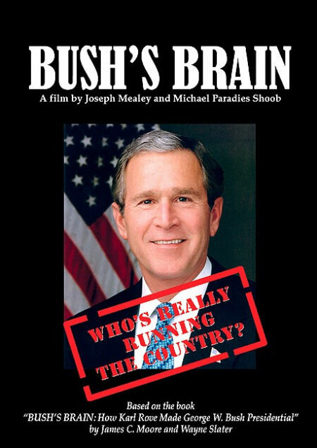 Мозг Буша (2004)