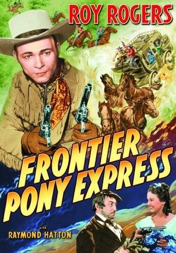 Frontier Pony Express (1939)