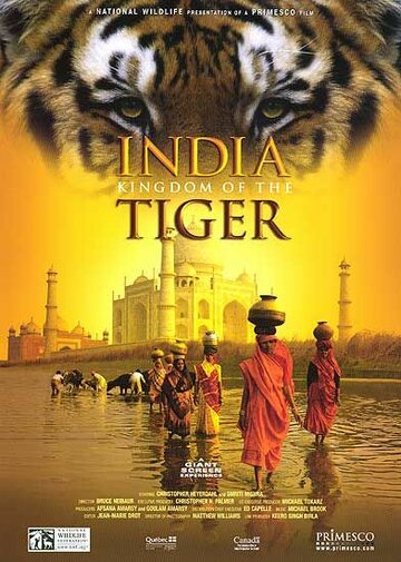 India: Kingdom of the Tiger (2002)