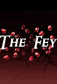 The Fey (2020)