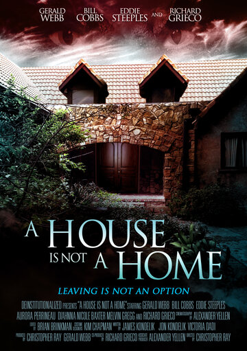 A House Is Not a Home (2015)