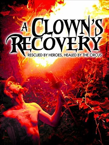A Clown's Recovery (2013)