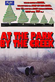 At the Park by the Creek (2019)