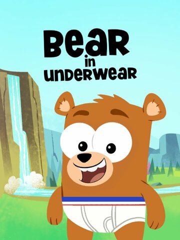 Bear in Underwear (2015)