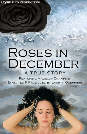 Roses in December (2013)
