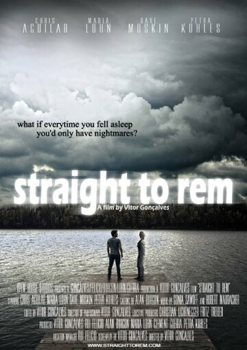 Straight to Rem (2014)