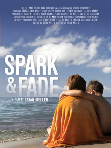 Spark and Fade (2014)