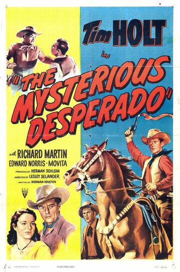 The Mysterious Desperado (1949)