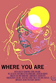Where You Are (2016)