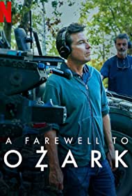 A Farewell to Ozark (2022)