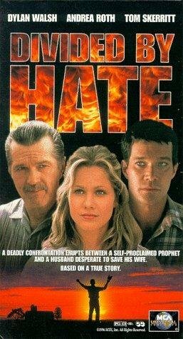 Divided by Hate (1997)