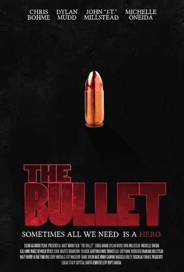 The Bullet (2016)