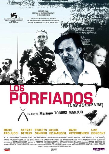 Los porfiados (2002)