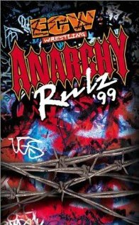 Extreme Championship Wrestling: Anarchy Rulz '99 (1999)