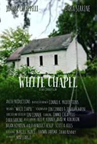 White Chapel (2019)