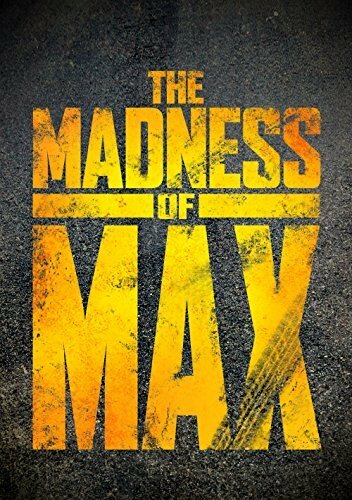The Madness of Max (2015)