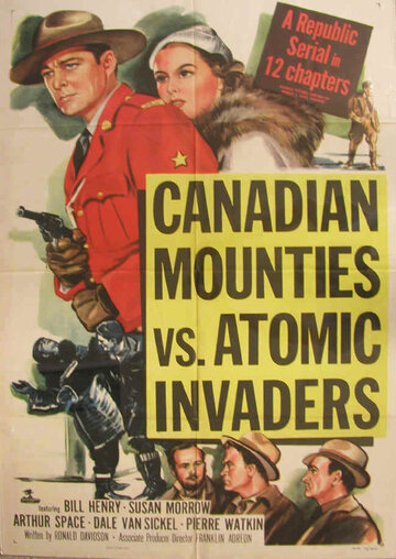 Канадская конная полиция против атомных захватчиков (1953)