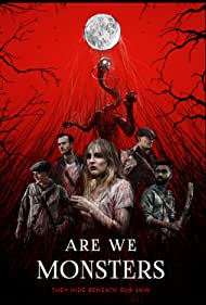 Are We Monsters (2021)