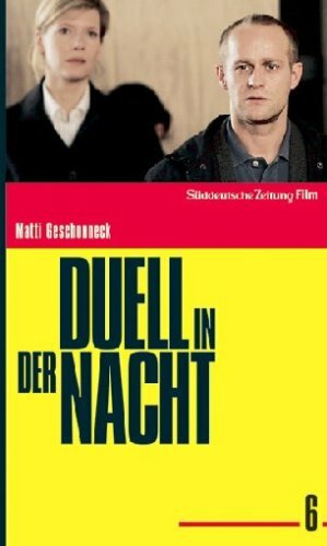 Duell in der Nacht (2007)