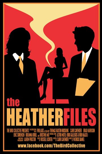 The Heather Files (2013)